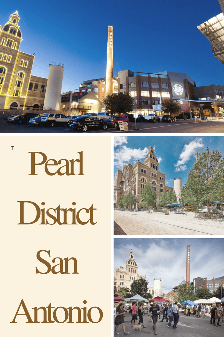Neighbourhood guide to the Pearl District San Antonio