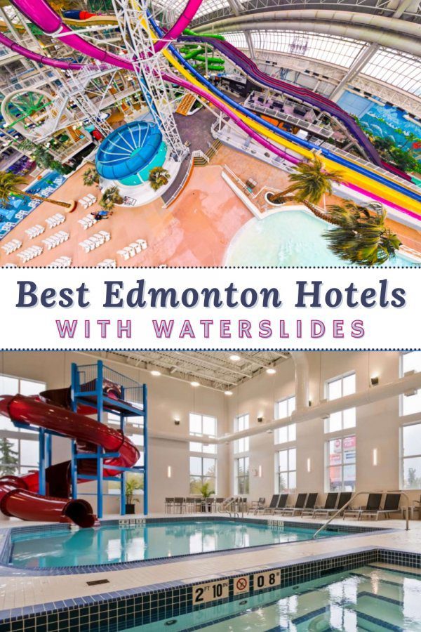 Edmonton Hotels With Waterslides: 13 Pools To Plunge Into!